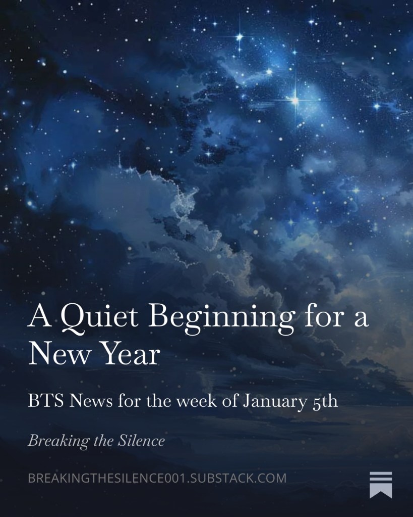 https://open.substack.com/pub/breakingthesilence001/p/a-quiet-beginning-for-a-new-year?r=3eq3yi&utm_campaign=post&utm_medium=web&showWelcomeOnShare=true